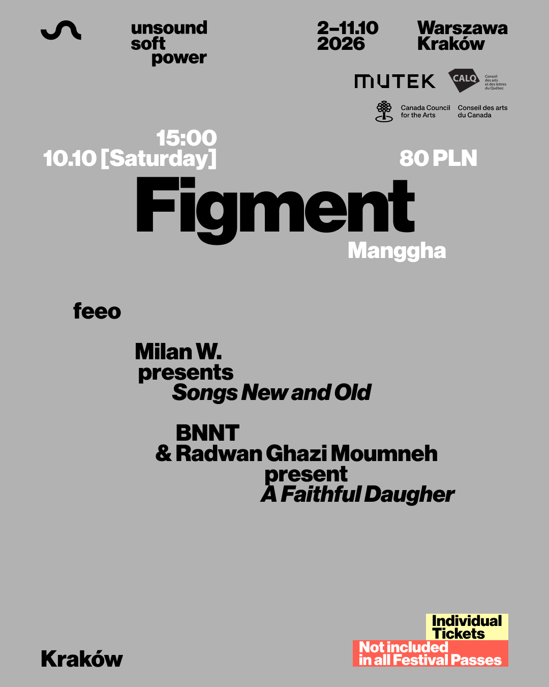 Unsound Kraków 2026: FIGMENT - BNNT & Radwan Ghazi Moumneh / feeo / Milan W