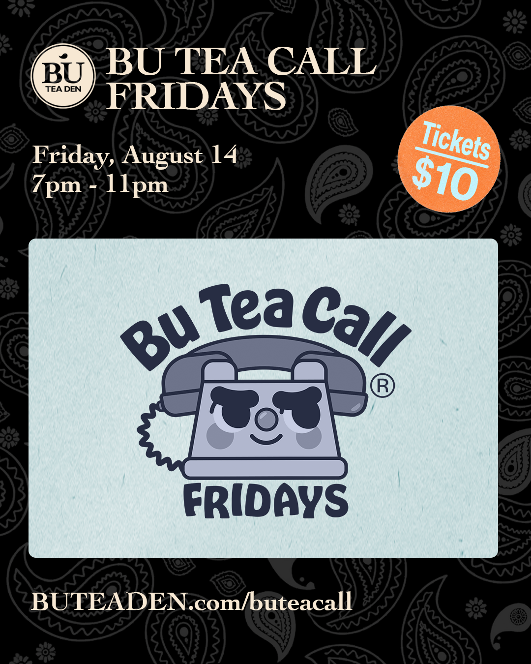 Bu Tea Call Friday - Bu Tea Den
