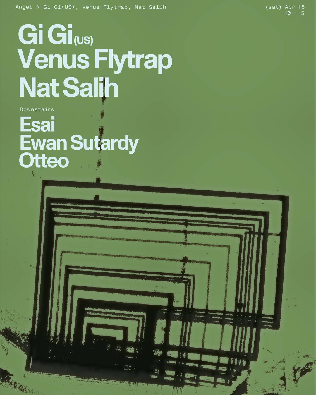 Angel presents Gi Gi (US), Venus Flytrap, Nat Salih