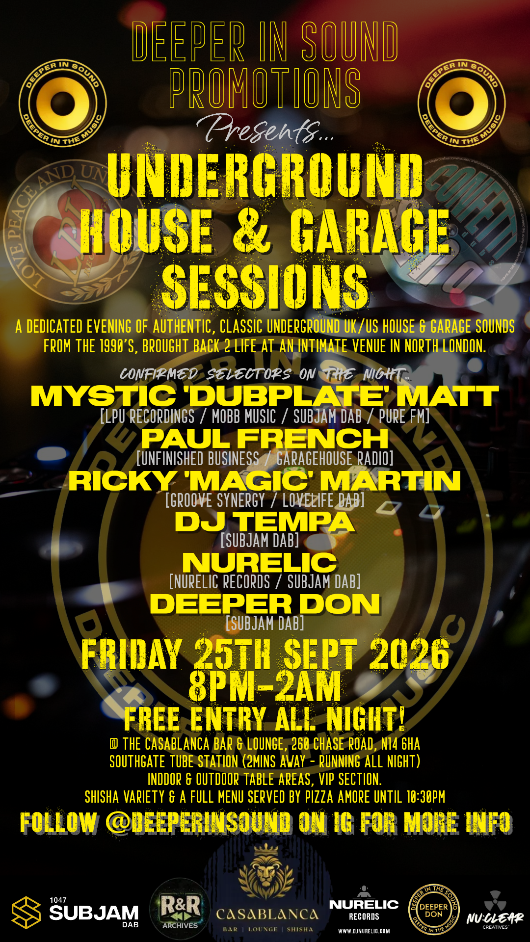 DEEPER IN SOUND UNDERGROUND HOUSE & GARAGE SESSIONS