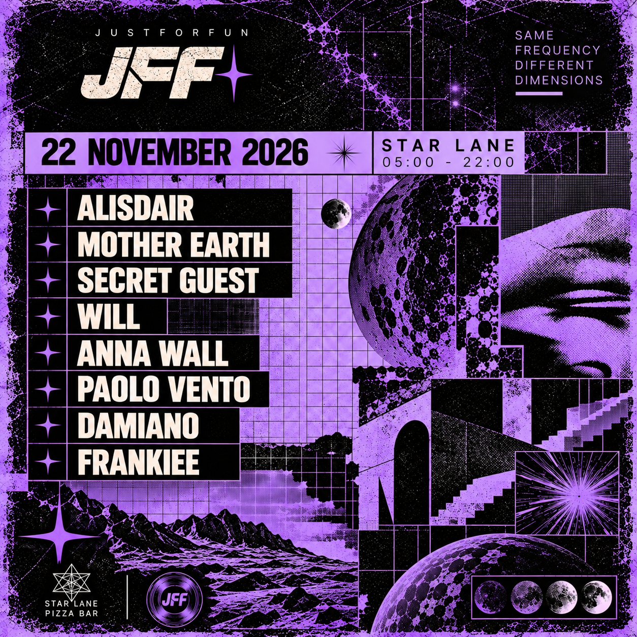 JFF vol.6 17h No stop - Starlane Pizza Bar