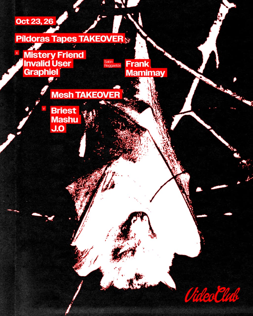 Pildoras Tapes: Mystery Friend + Graphiel + Invalid User