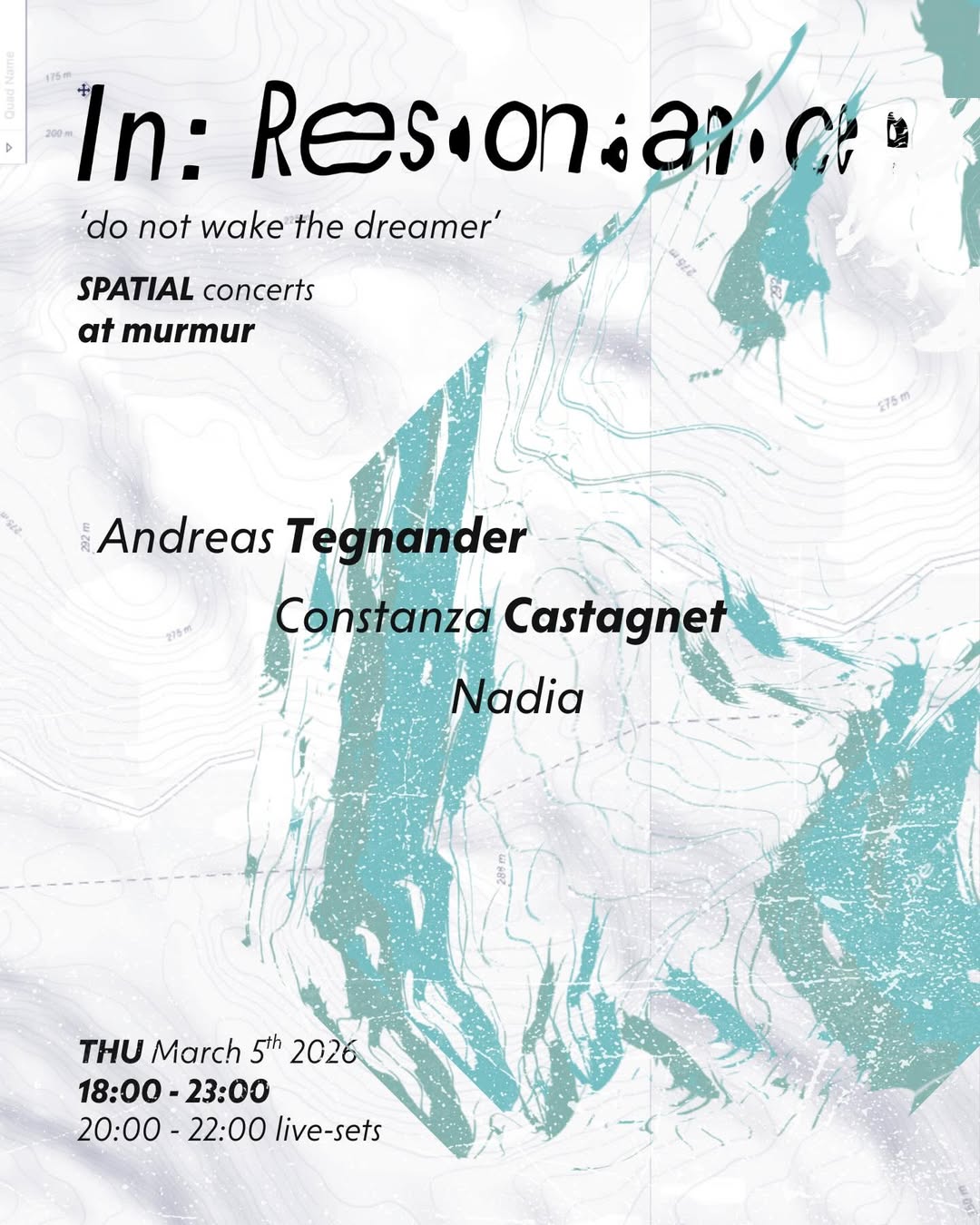 in:resonance 'do not wake the dreamer' // andreas tegnander, constanza castagnet & nadia