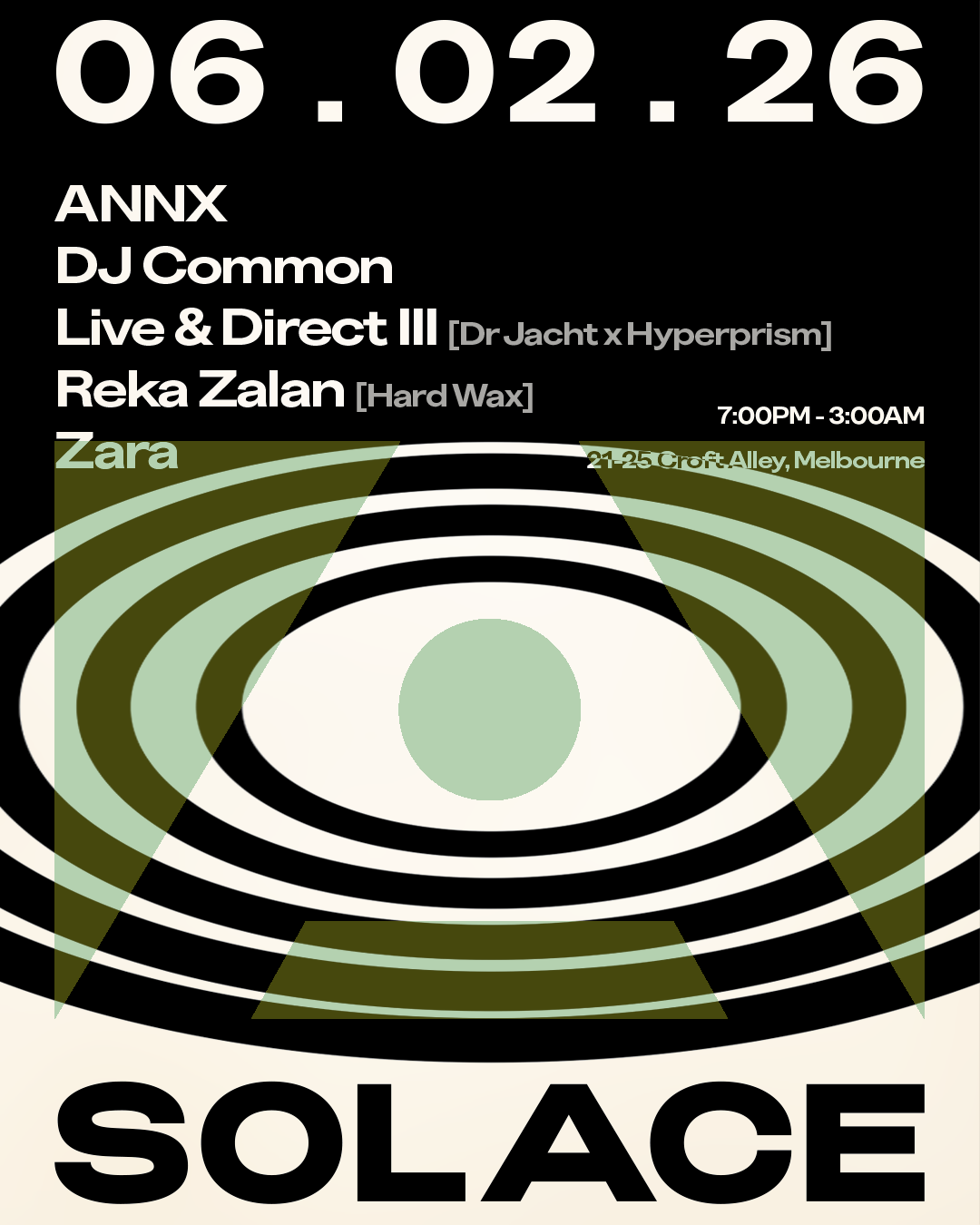 Solace Invites ANNX [UK], DJ Common, Hyperprism x Dr Jacht [Live], Reka Zalan [DE] & Zara