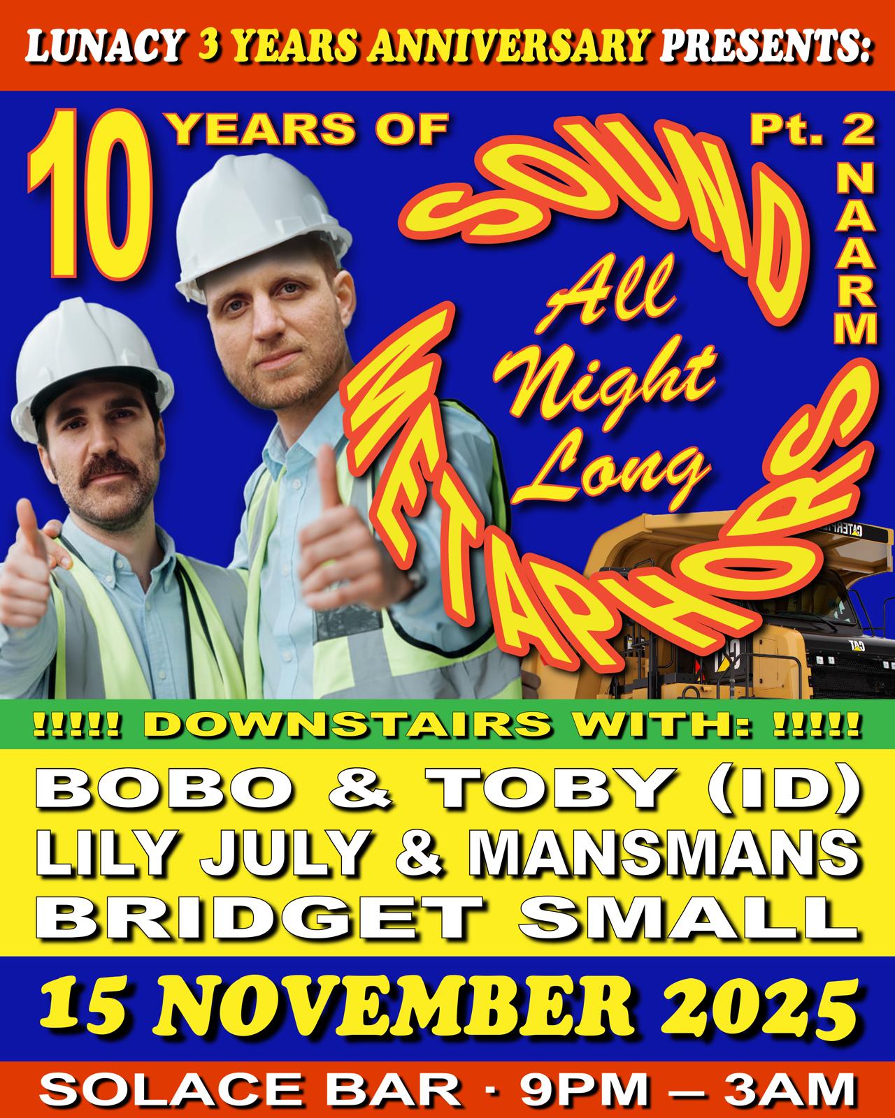 Lunacy 3rd Birthday W/ Sound Metaphors Djs