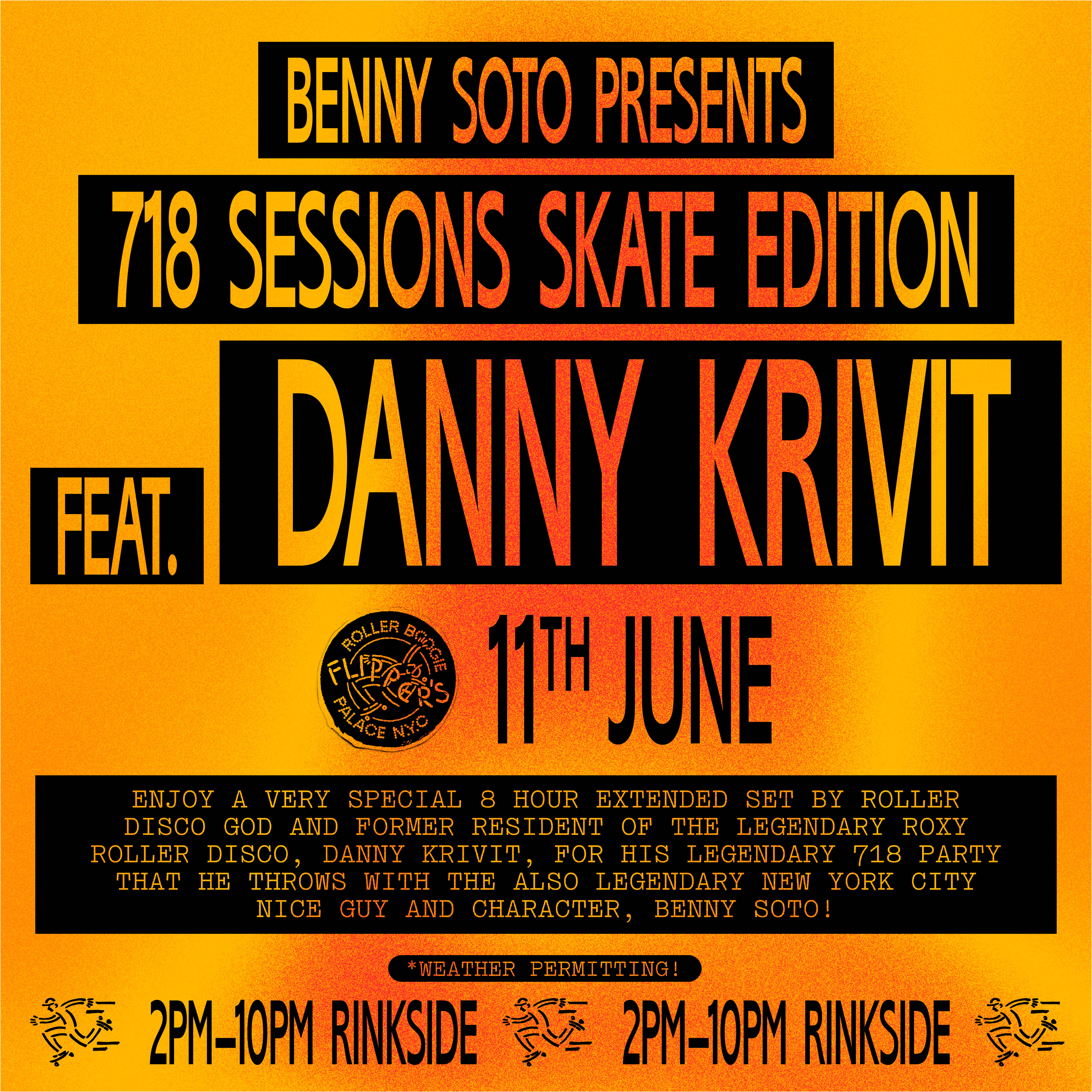 718 Sessions Skate Edition feat. Danny Krivit at Flipper's Roller