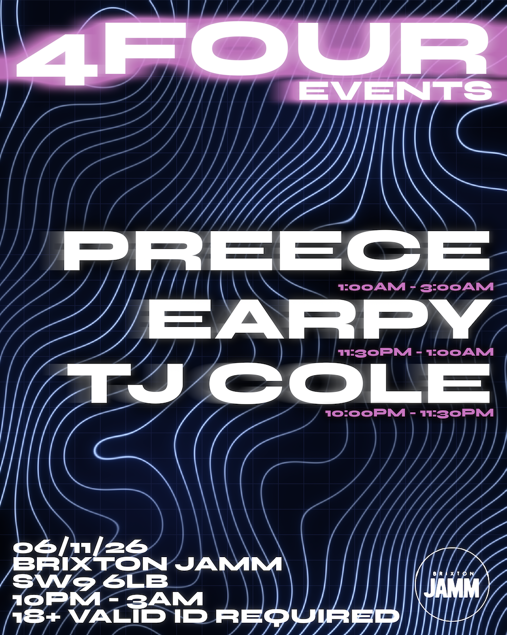 4Four Events presents: Preece, Earpy + more