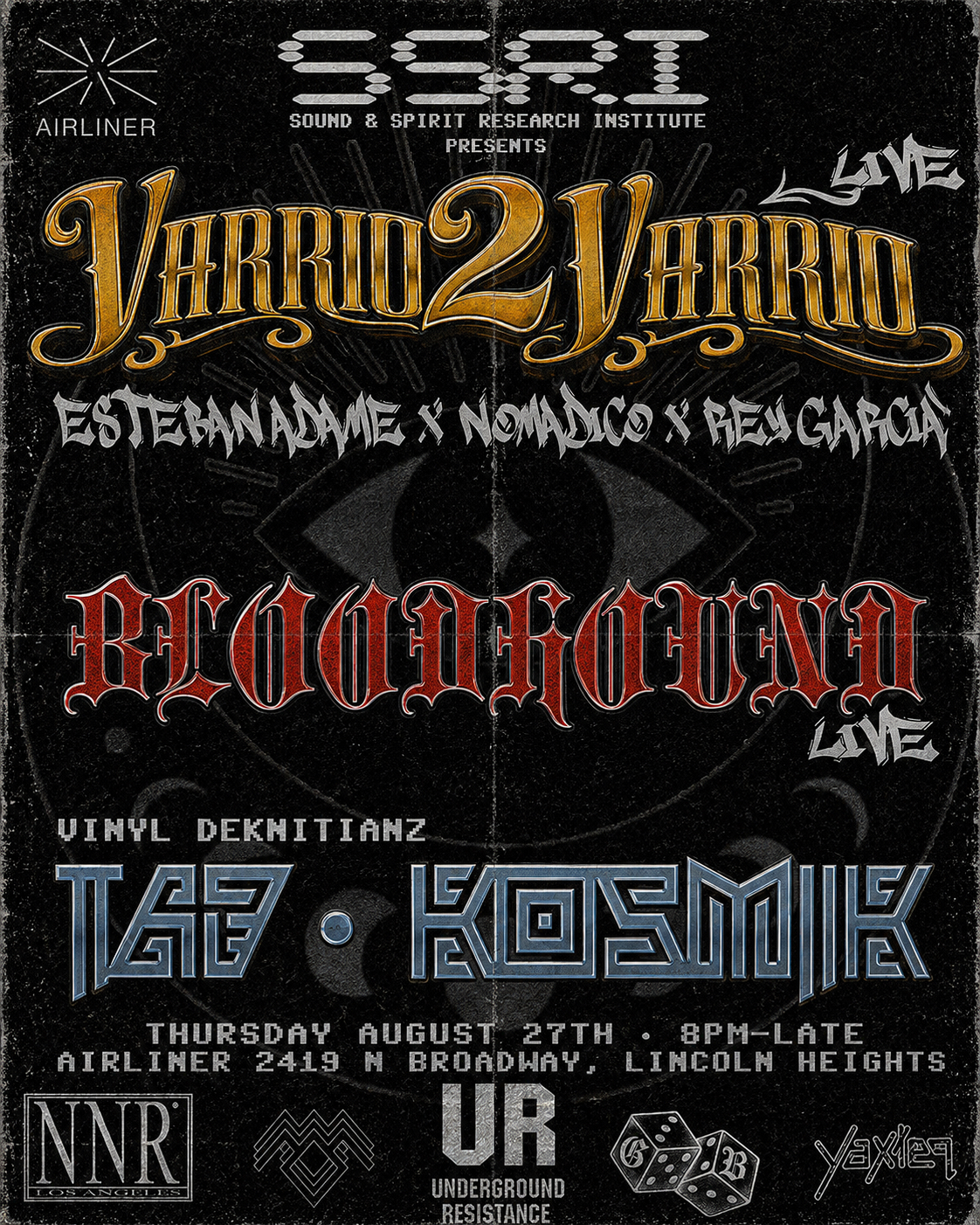 SSRI – Varrio2Varrio (Live); Bloodhound (Live); Taj and Kosmik - The Airliner