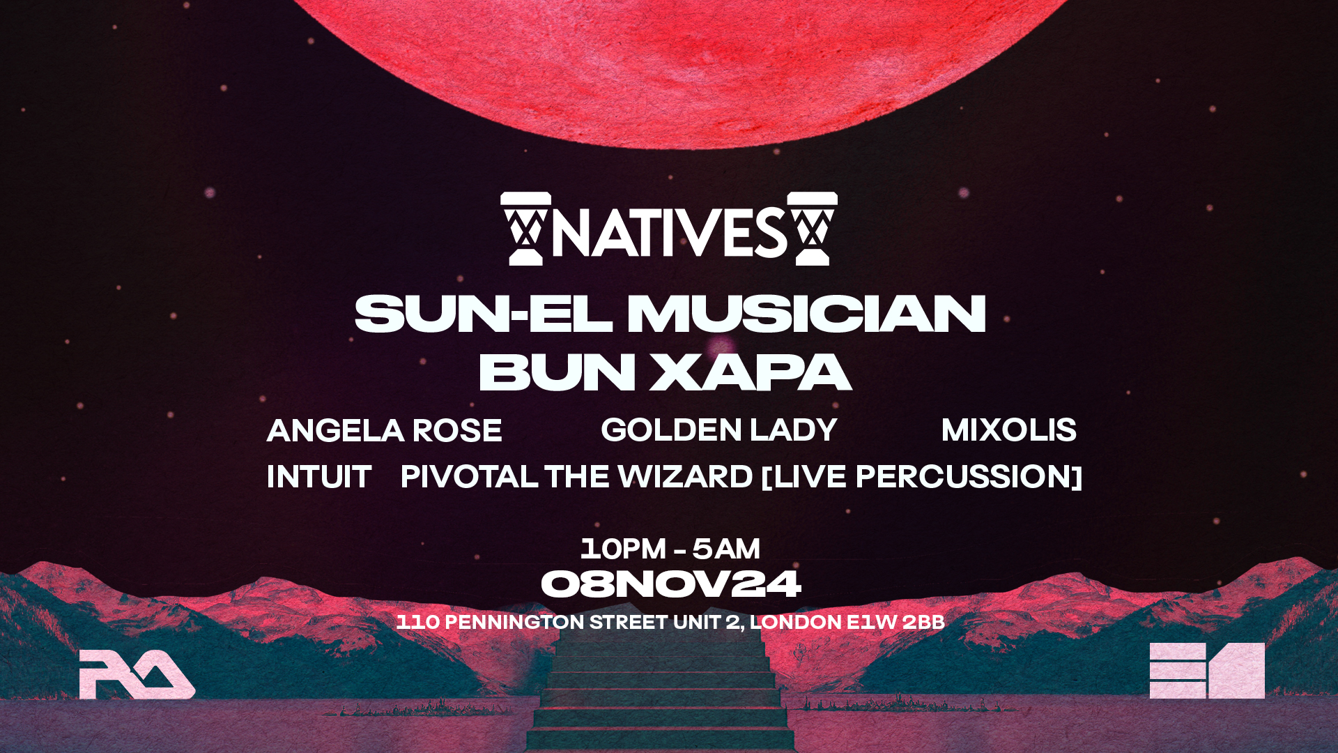 Natives presents SUN-EL MUSICIAN, Bun Xapa