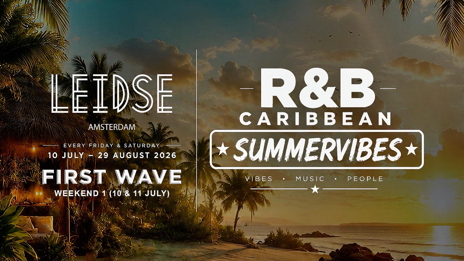 R&B Caribbean Summervibes — First Wave