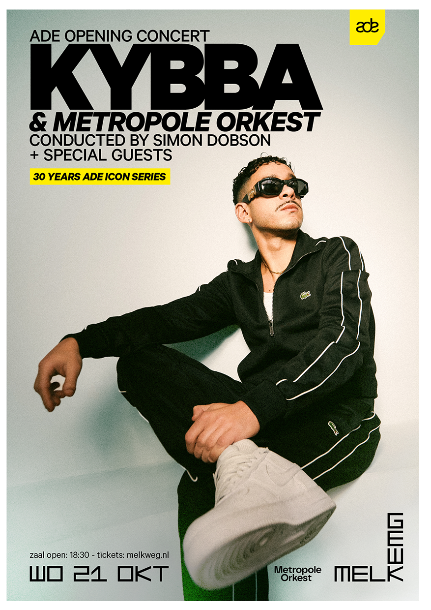 ADE Opening Concert: KYBBA & Metropole Orkest + special guests (Sold Out)