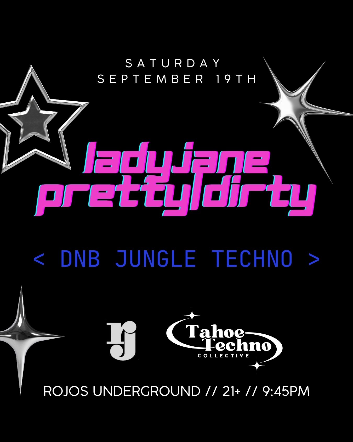 Tahoe Techno Collective presents: Lady Jane & PRETTY/DIRTY