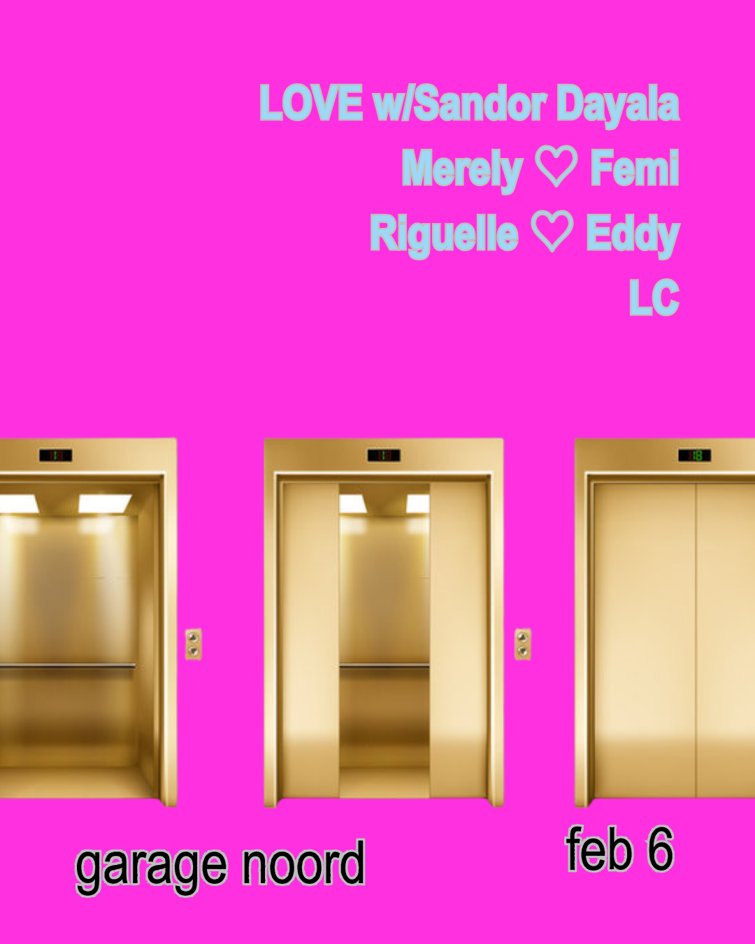 Sandor Dayala, LC, Merely ♡ Femi, Riguelle ♡ Eddy