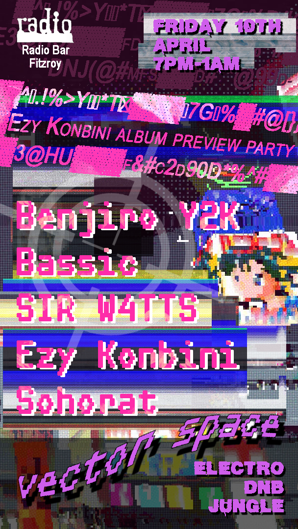 Ezy Konbini presents VECTOR SPACE