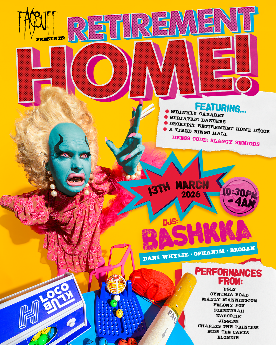 FAGBUTT PRESENTS: RETIREMENT HOME with BASHKKA