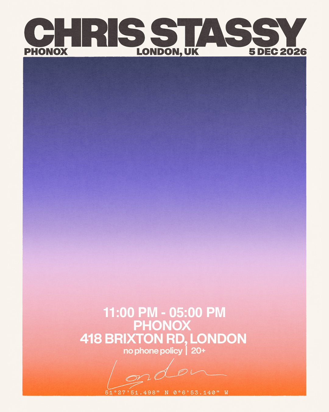 CHRIS STASSY – LONDON WEEKENDER - Phonox