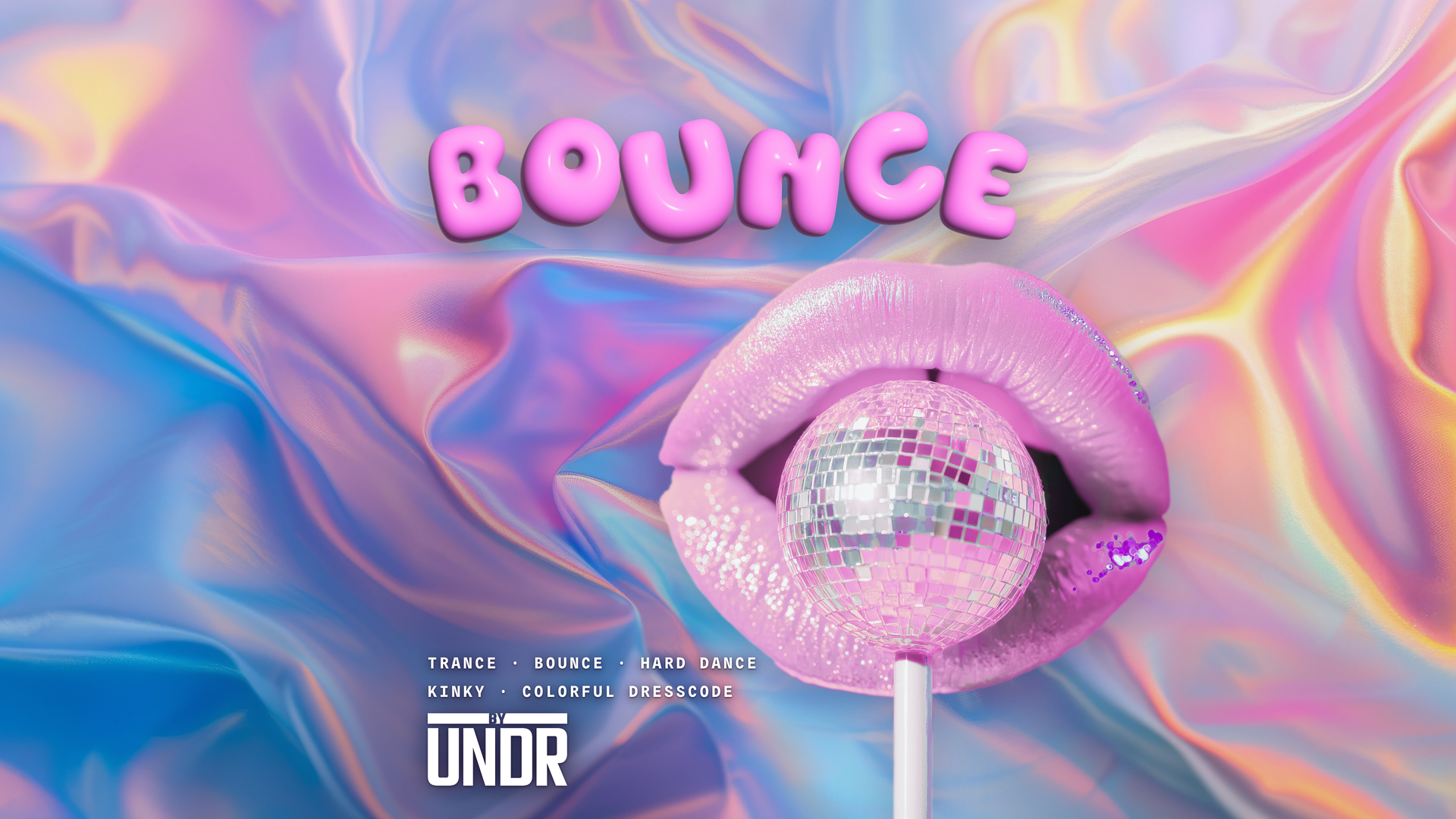 BOUNCE by UNDR: Bounce / Hard Dance - Kinky & Playful