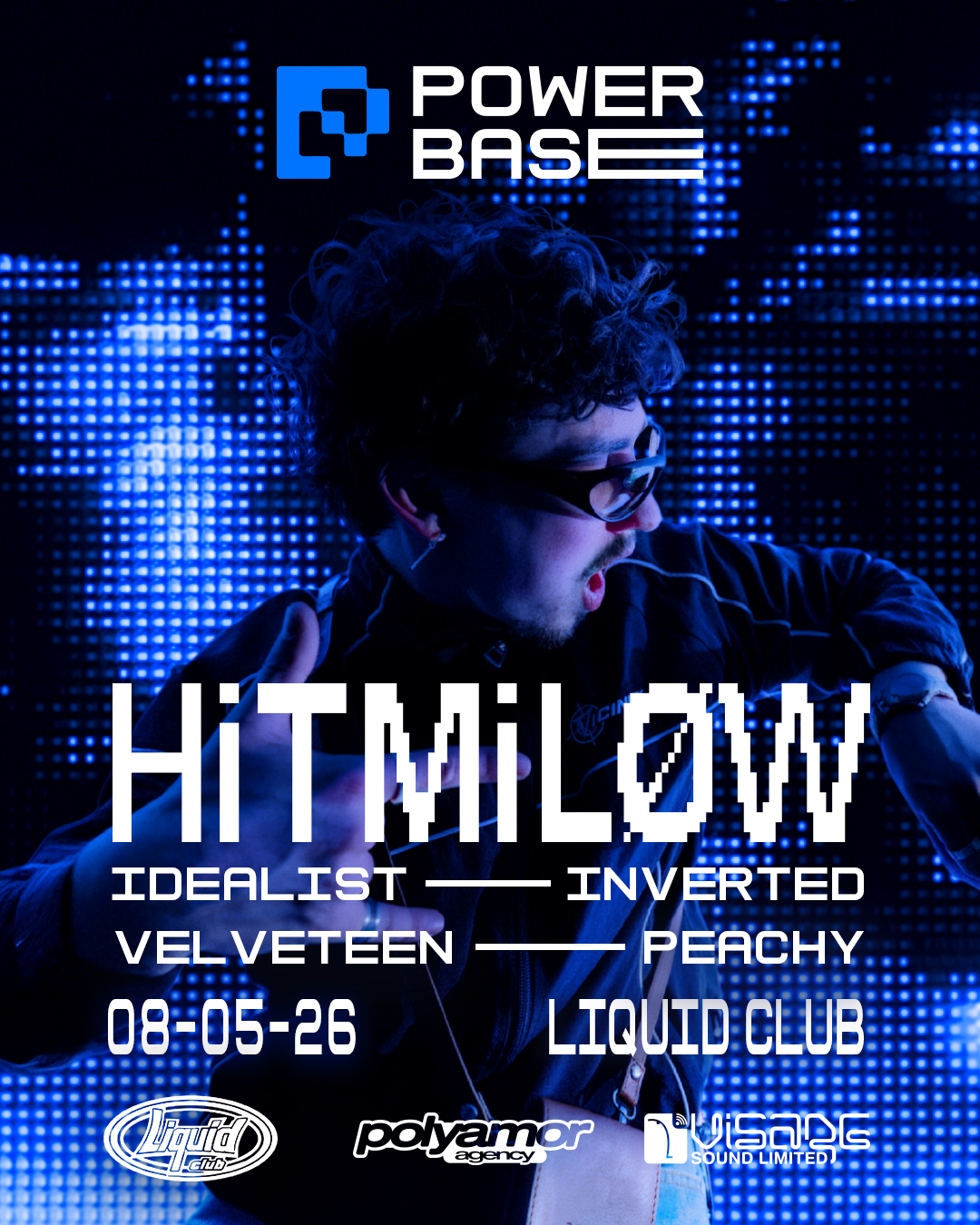 POWERBASE EVENTS - HiTMiLØW event in Liquid Club, Malta, Malta
