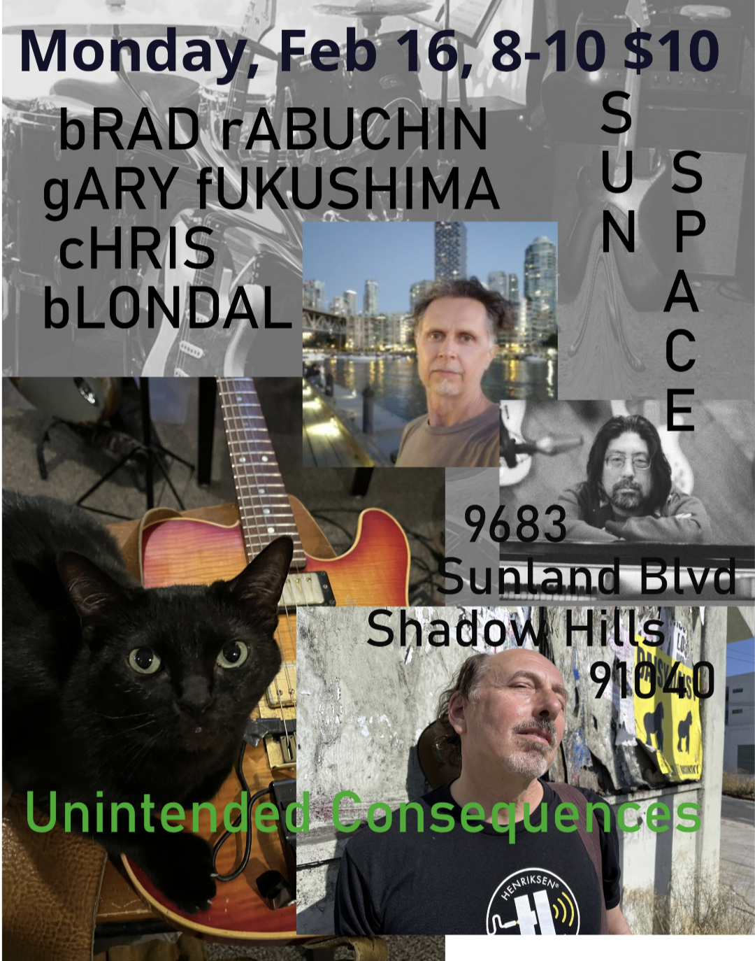 Brad Rabuchin / Gary Fukushima / Chris Blondal