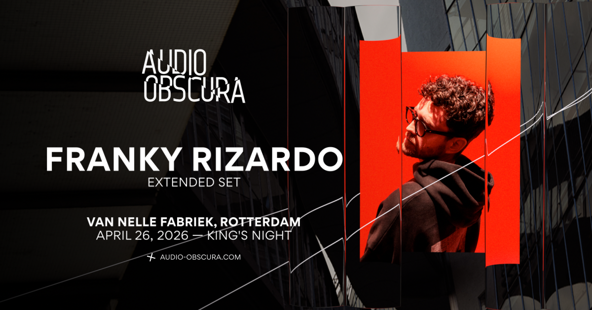 Audio Obscura King's Night x Franky Rizardo