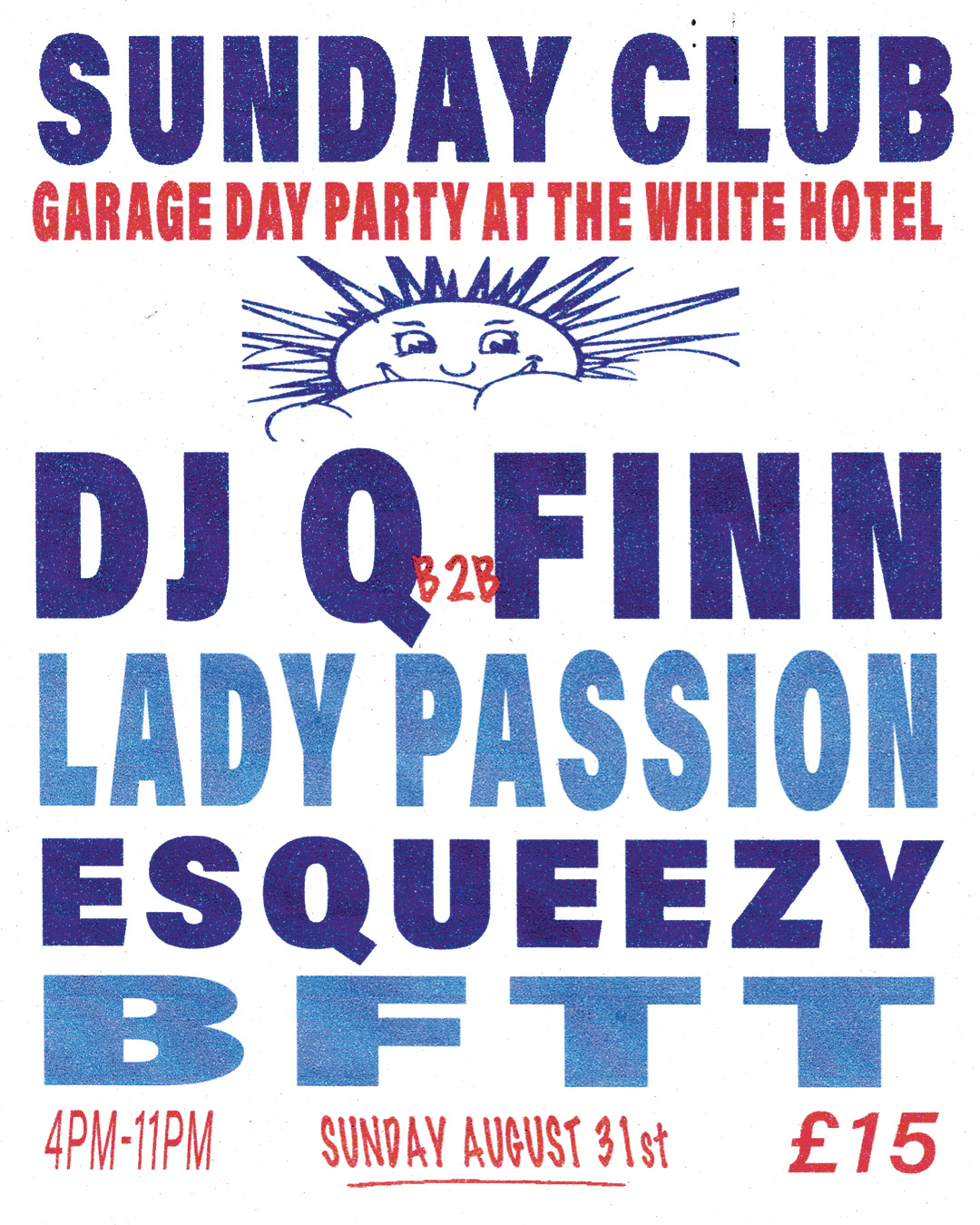 Sunday Club Day Party #4 - DJ Q, Lady Passion, Finn, Esqueezy