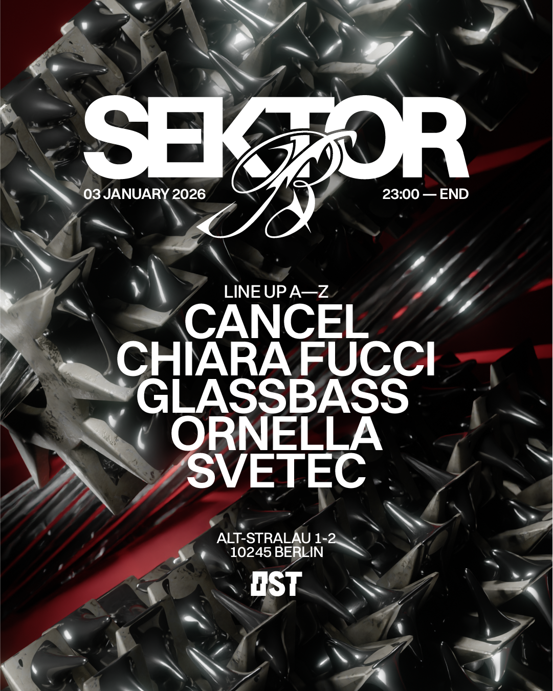 Sektor B - Schranz Night w. Cancel, Ornella, Svetec