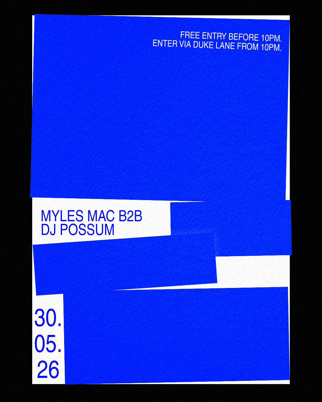 Coil pres: Myles Mac + DJ Possum