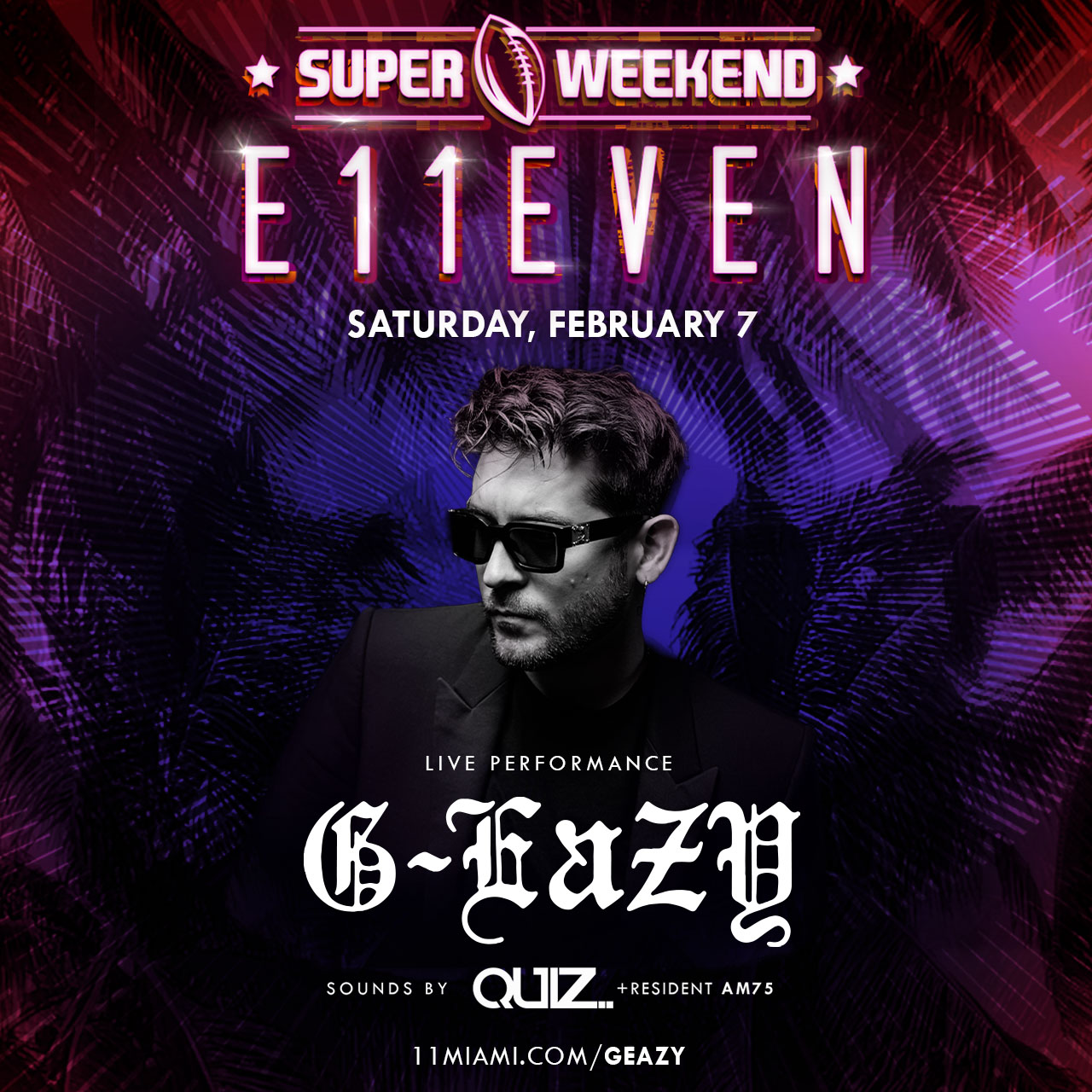 G-Eazy Live at E11EVEN