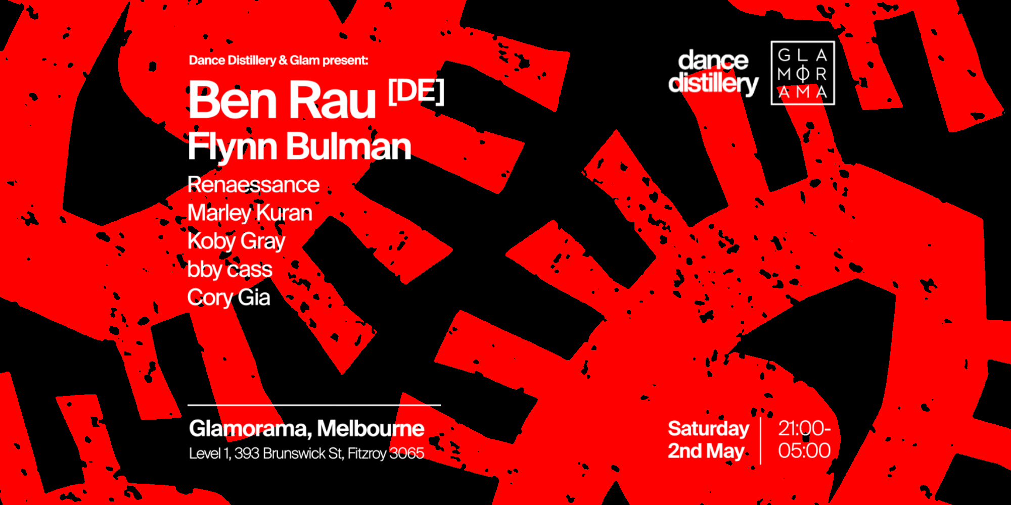 Ben Rau [DE] + Flynn Bulman - Dance Distillery at Glamorama Saturdays
