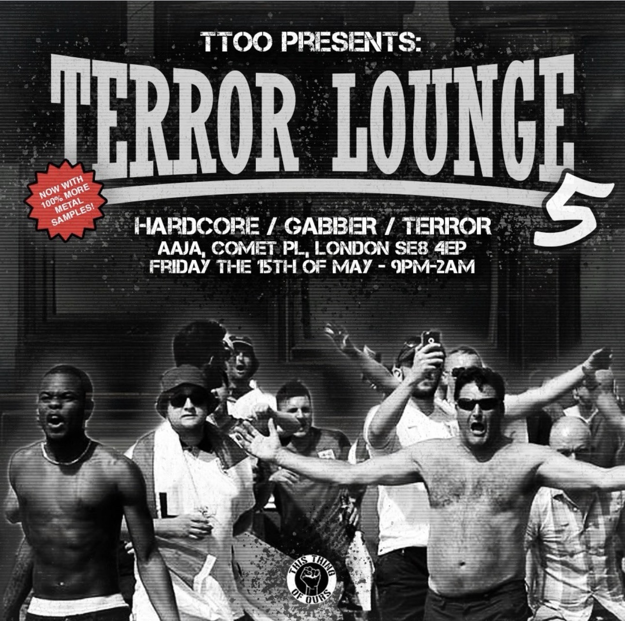 This Thing Of Ours presents Terror Lounge 5
