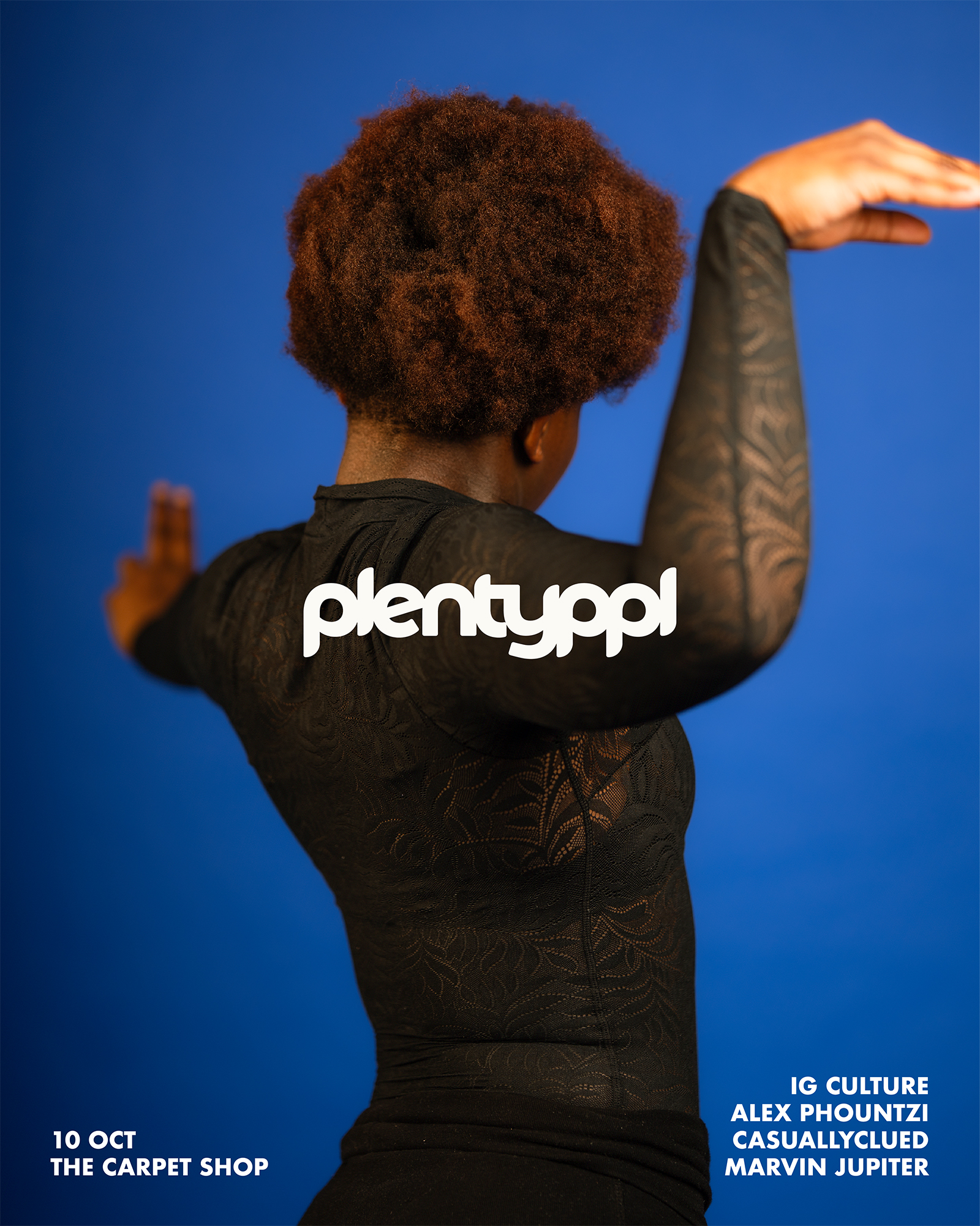 plentyppl at The Carpet Shop, London SE15 4ST