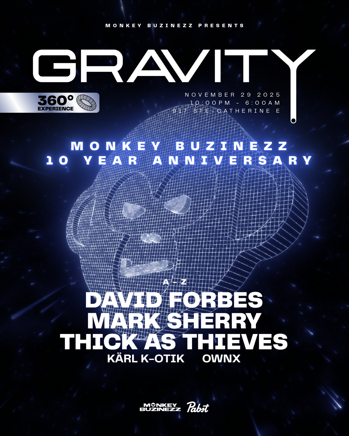 「Endless Party Loft 10th Anniversary」 Monkey Buzinezz 10 Year Anniversary at Sainte-Catherine Hall