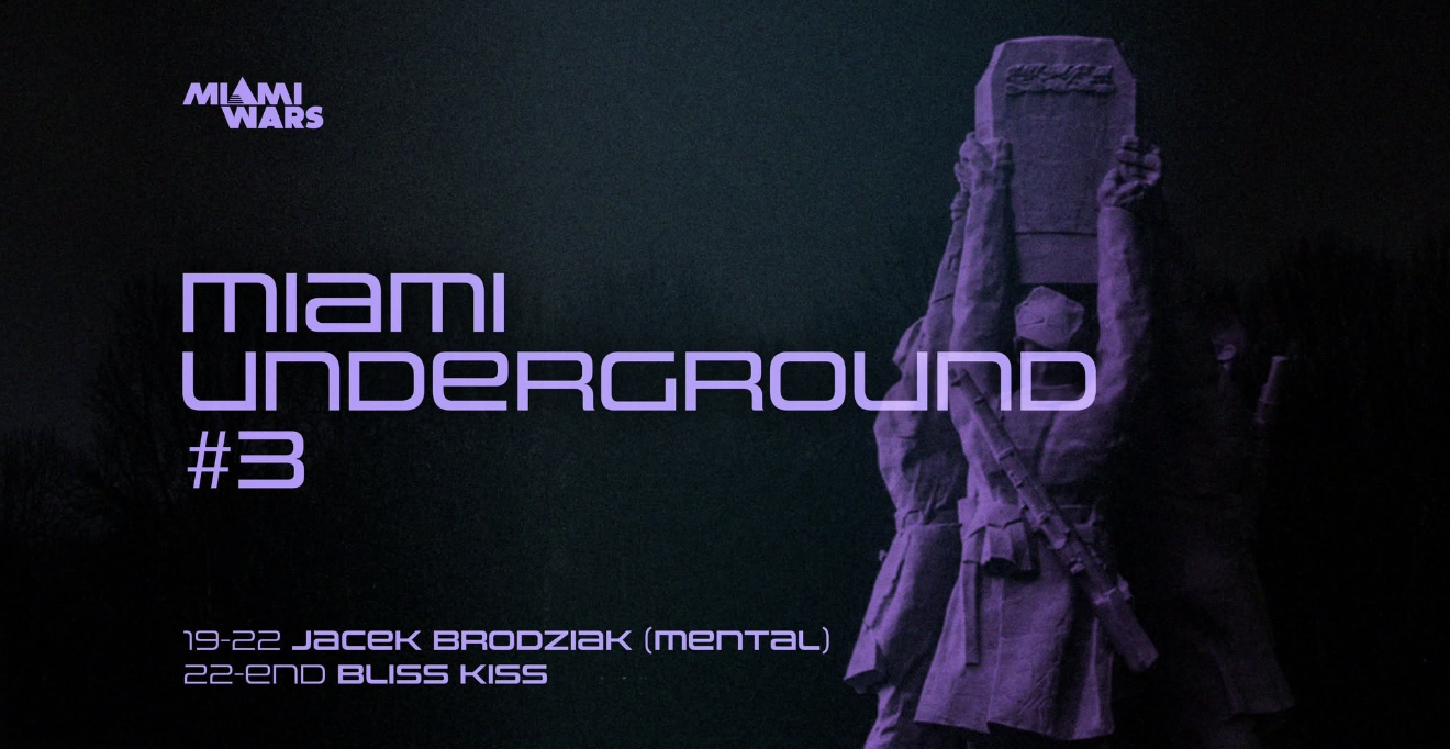 Miami Underground #3 — Miami Wars, Warszawa