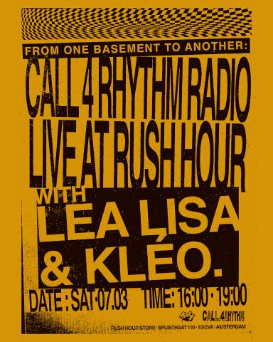 Call 4 Rhythm Radio x Rush Hour Store