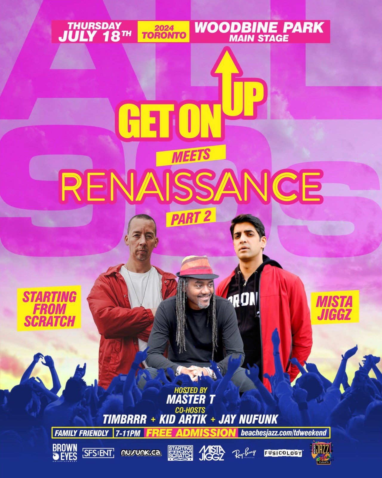 ALL 90s! GET ON UP/RENAISSANCE-Starting From Scratch, Mista Jiggz
