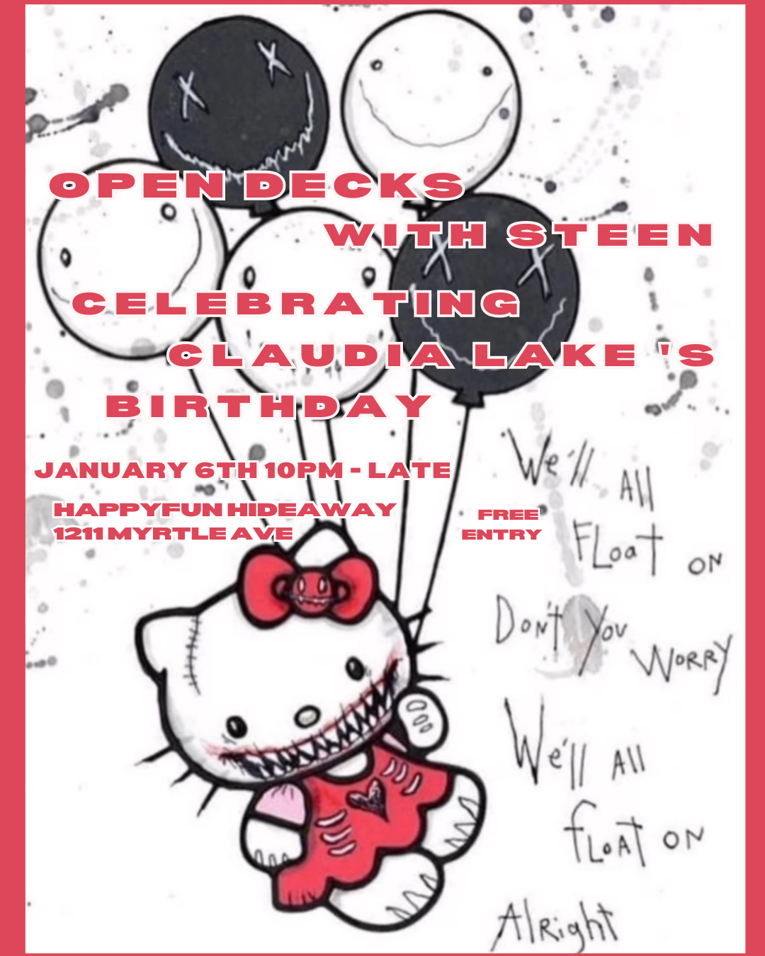 Open decks with STEEN (Claudia Lake's Bday Bash)