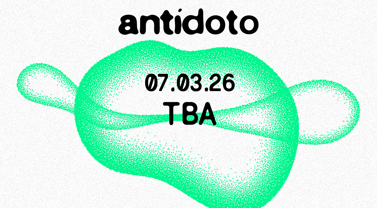 Antidoto Club: Saturday
