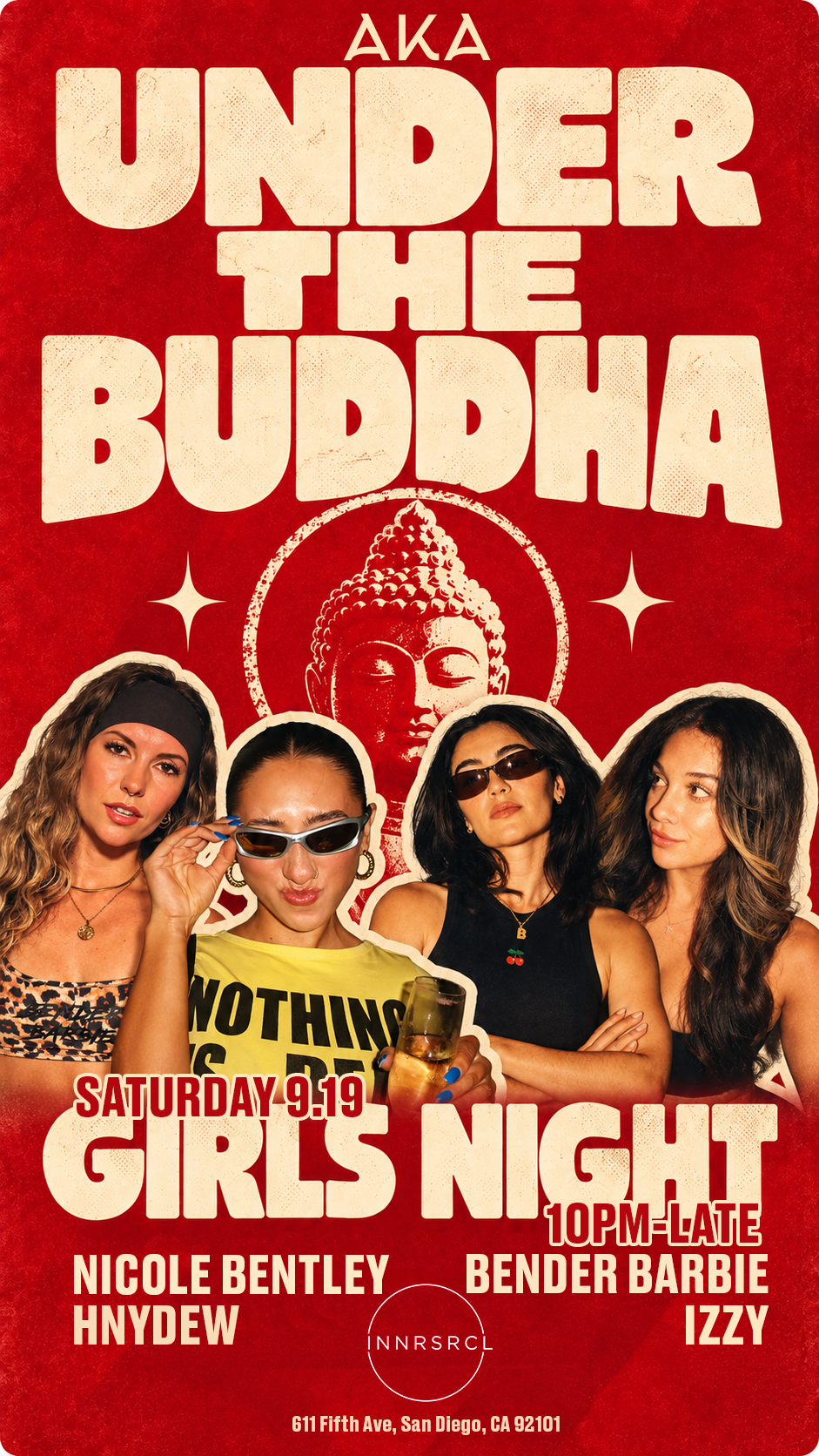 INNRSRCL presents UNDER THE BUDDHA: GIRLS' NIGHT