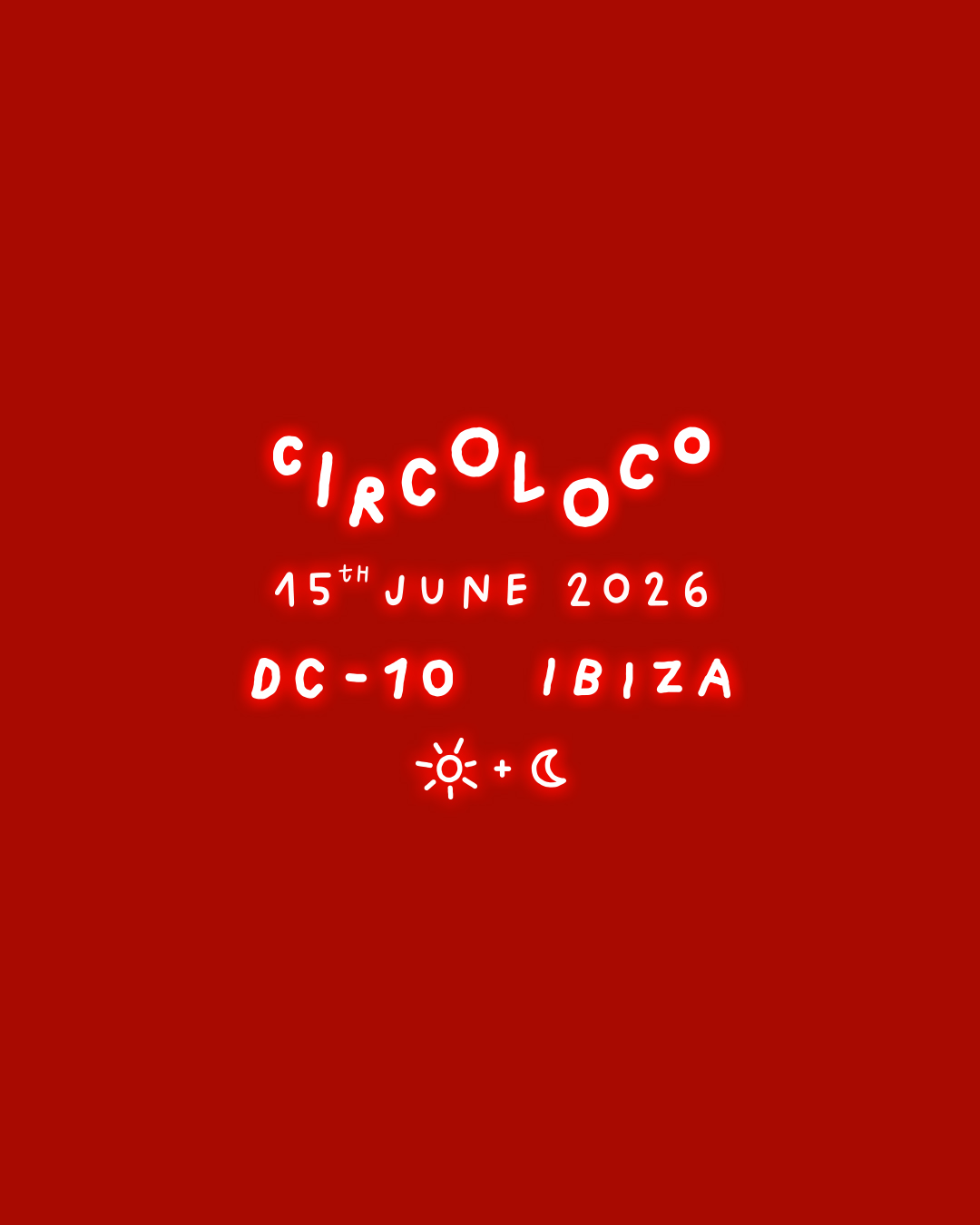 Circoloco Ibiza - Week 8
