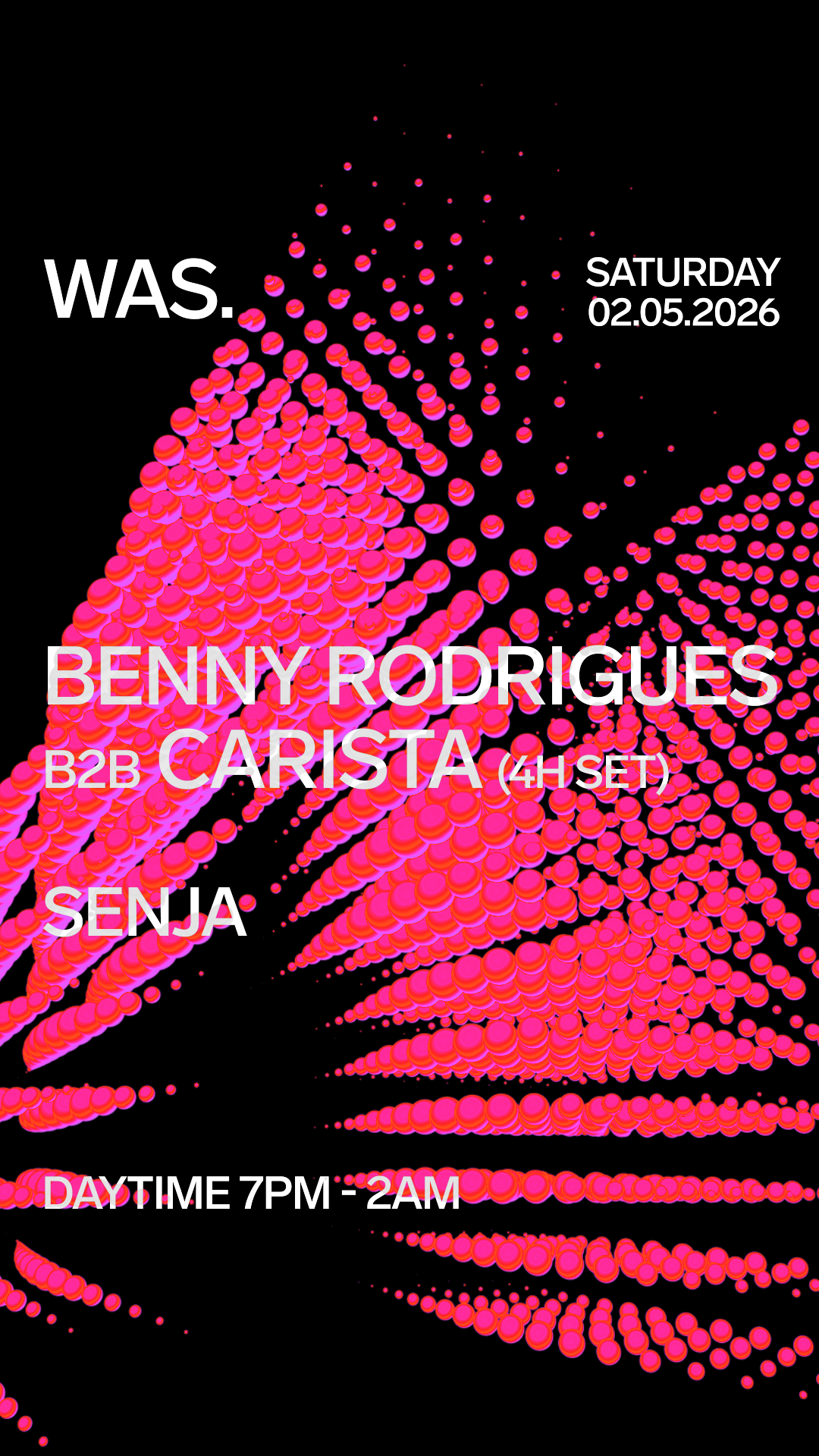 WAS. Daytime // Benny Rodrigues b2b CARISTA (4h set) • Senja