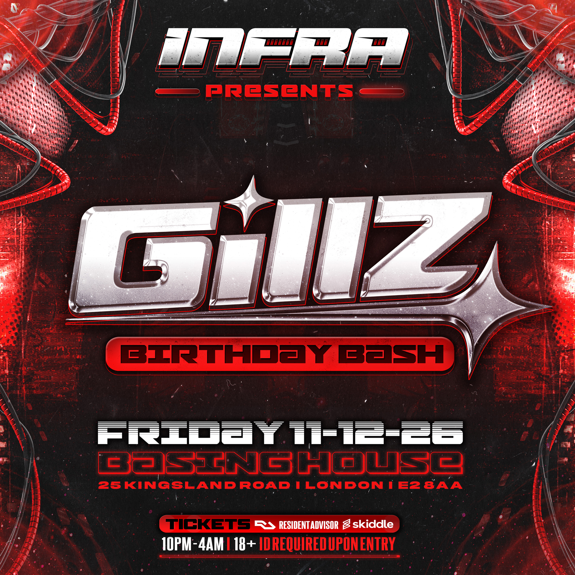 INFRA PRESENTS: GILLZ's BIRTHDAY BASH