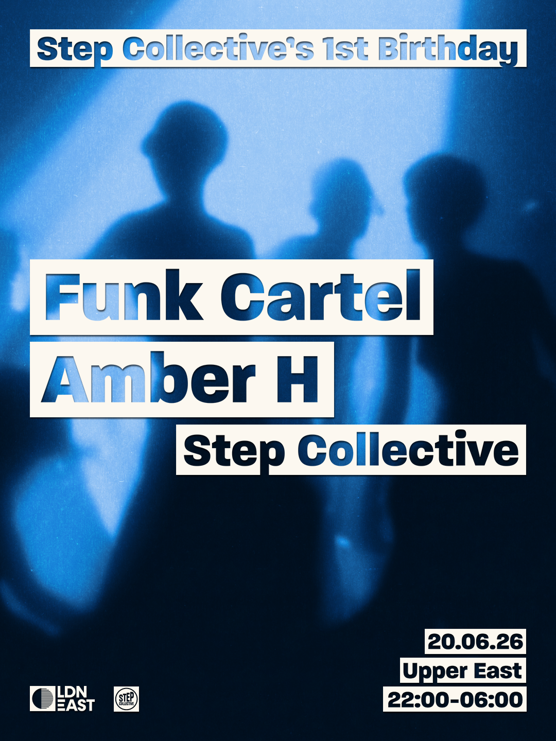 Step Collective's 1st Birthday with Funk Cartel, Amber H & Step Collective DJ's