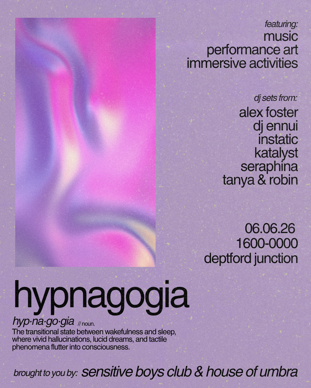 sbc & HoU pres.: hypnagogia (day-to-night party)