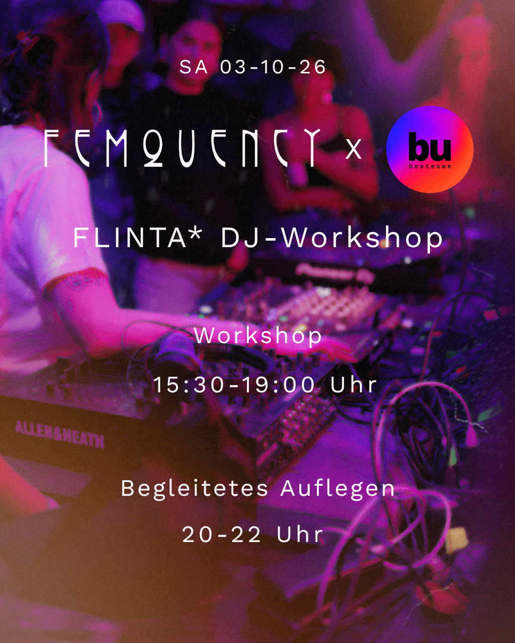 FEMQUENCY: FLINTA* DJ-Workshop ( + Panel & Showcase)