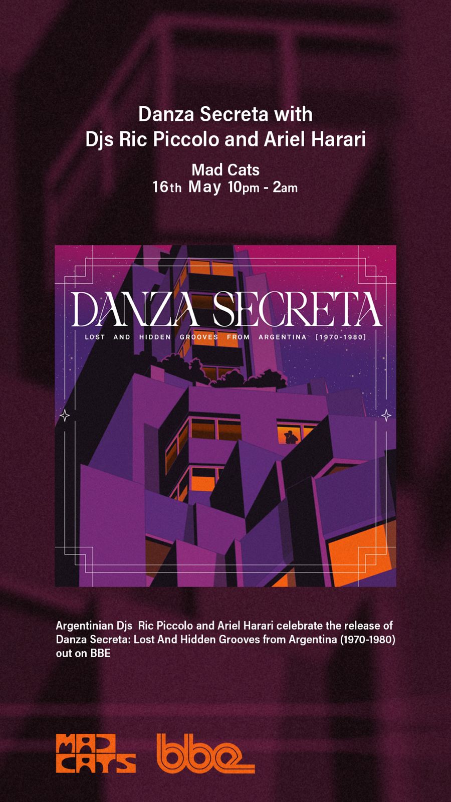 Danza Secreta Release Party W/ Harari & Ric Piccolo