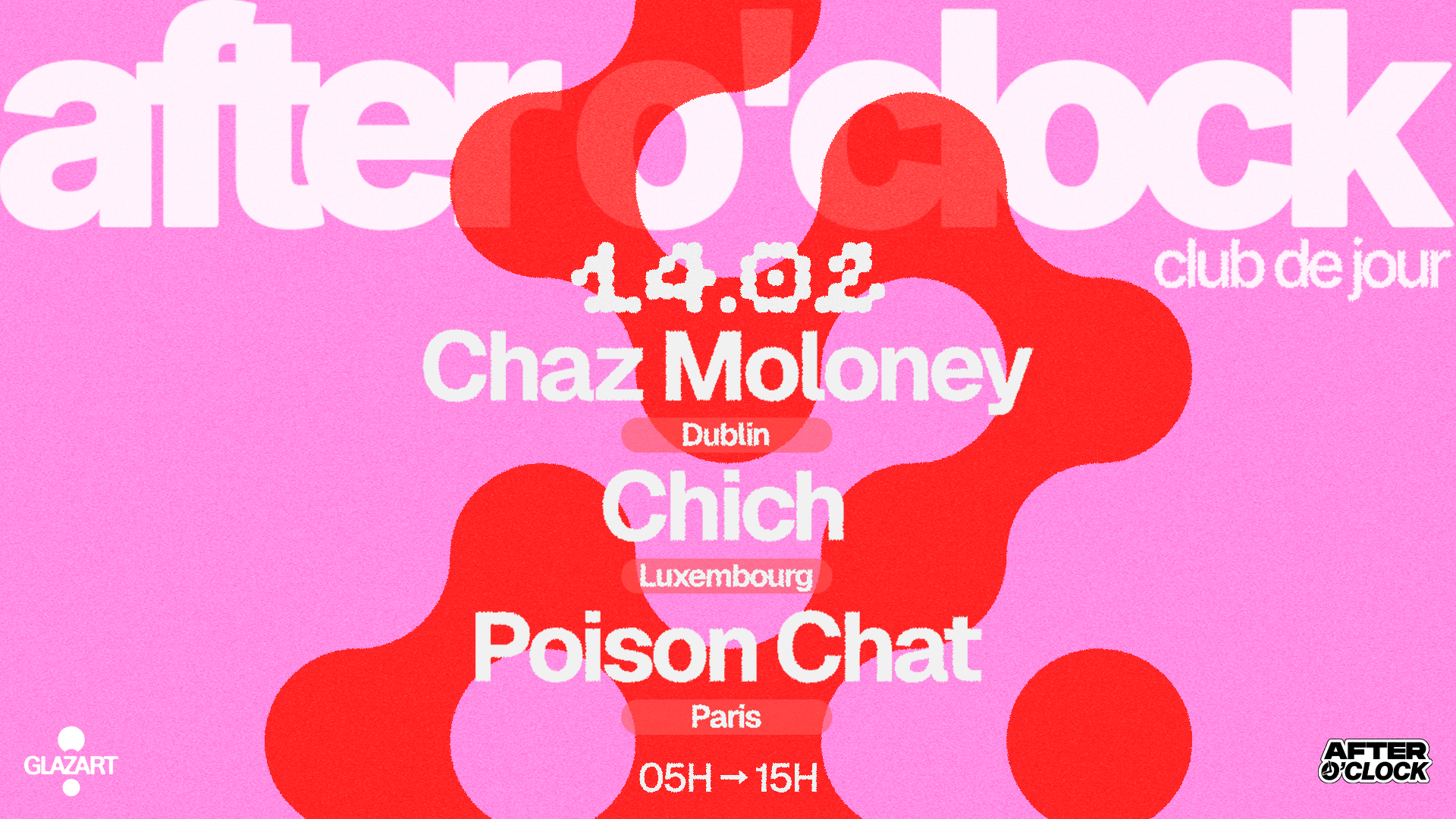 AFTER O'CLOCK: Chich - Chaz Moloney - POISON CHAT
