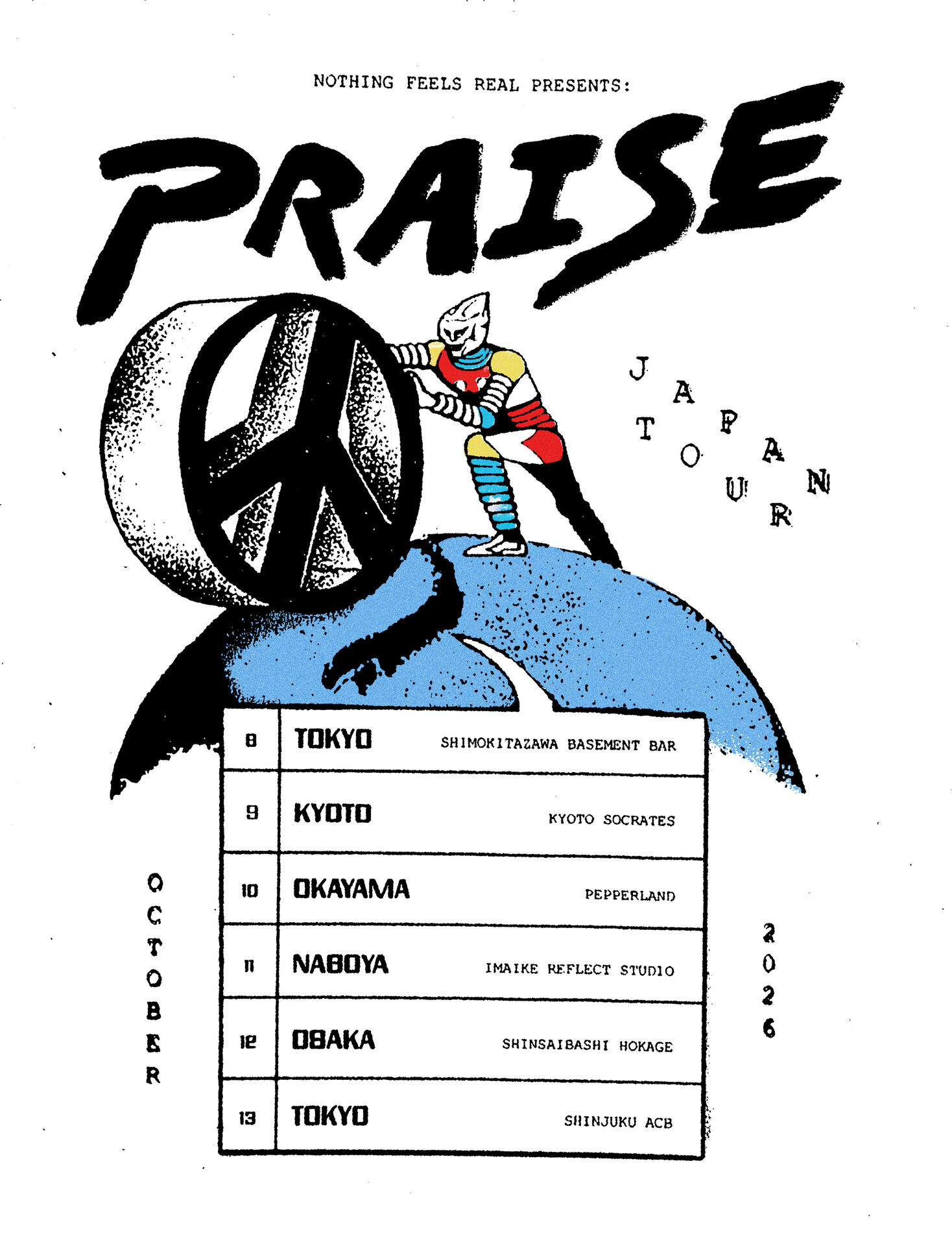 Nothing Feels Real presents Praise Japan Tour 2026