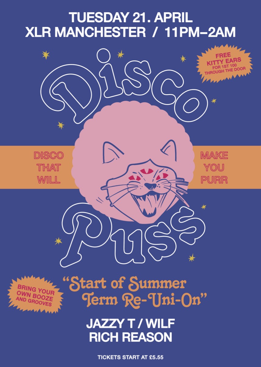 DISCO PUSS: The Summer Term ReUNIon