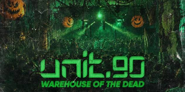 Unit 90 presents warehouse of the dead