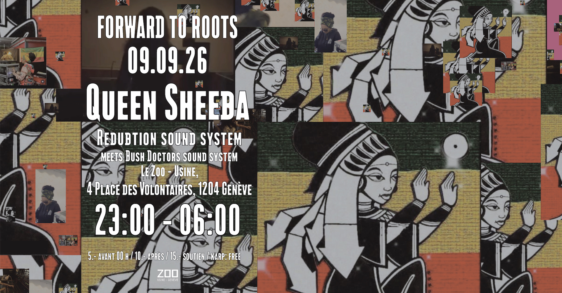 FORWARD TO ROOTS: Queen Sheeba + Redubtion Sound System meets Bush Doctors Sound System